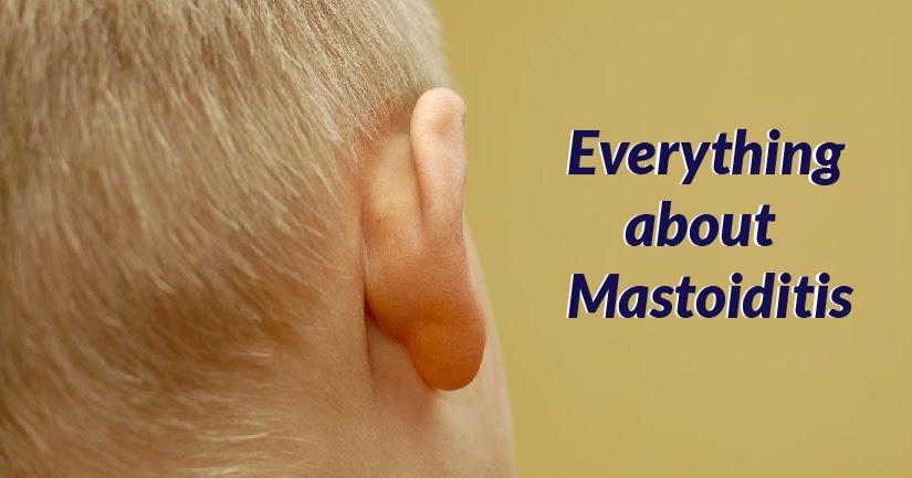 Everything about Mastoiditis ~ Vikram ENT Hospital & Research Institute