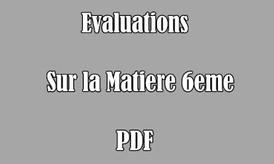 evaluation sur la matiere 6eme pdf