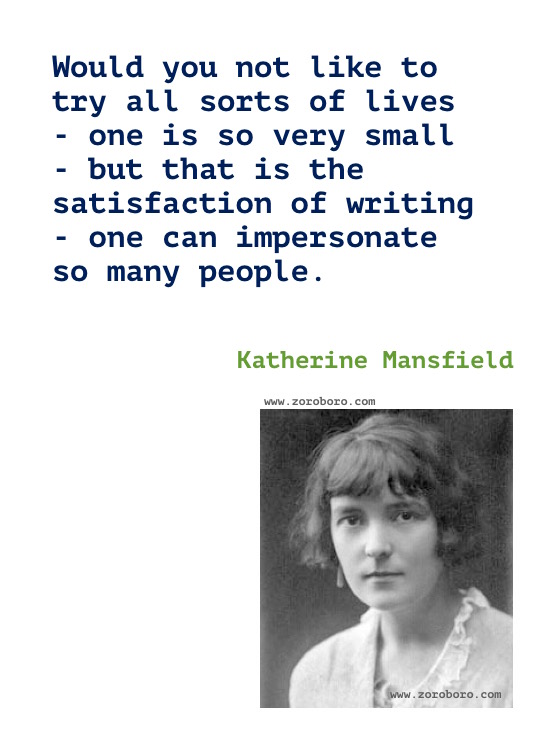 Katherine Mansfield Quotes, Katherine Mansfield Poems, Katherine Mansfield Short Stories, Katherine Mansfield Books Quotes/Katherine Mansfield Poetry