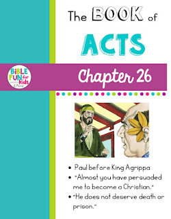 https://www.biblefunforkids.com/2021/10/acts-chapter-26.html