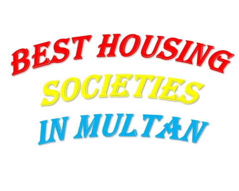 Housing Societies in Multan || Best Housing Societies in Pakistan