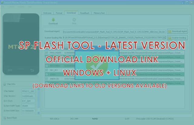 Smart Phone Flash tool Free download latest version - Windows and Linux SP Flash Tool download Latest version - {Windows/Linus}