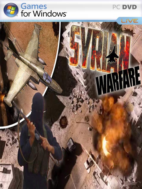 تحميل لعبة Syrian Warfare برابط مباشر 