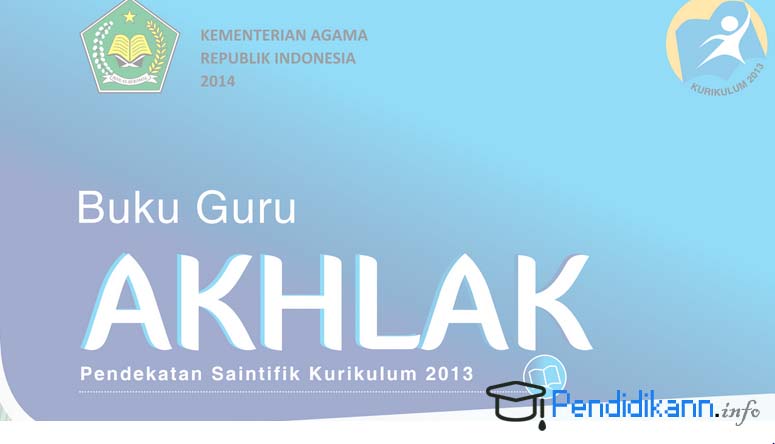 Buku Paket Guru Dan Siswa Akidah Akhlak Kelas 10 Kurikulum 2013 - Berita Pendidikan