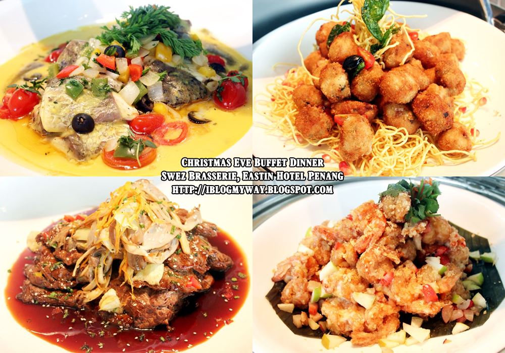 Christmas Eve Buffet Dinner Swez Brasserie, Eastin Hotel Penang I