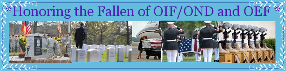 *Honoring the Fallen of OIF/OND and OEF *
