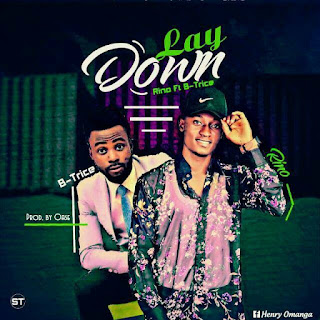 DOWNLOAD [ Lay Down ] Rino featuring B-Trice 