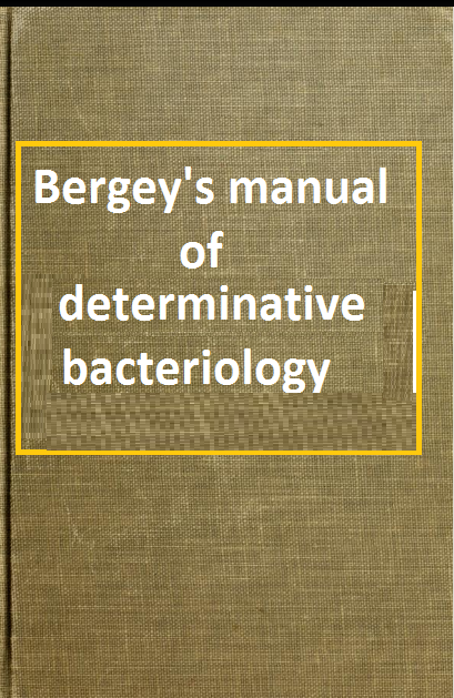Bergey manual of determinative bacteriology Seventh Edition - KHANBOOKS