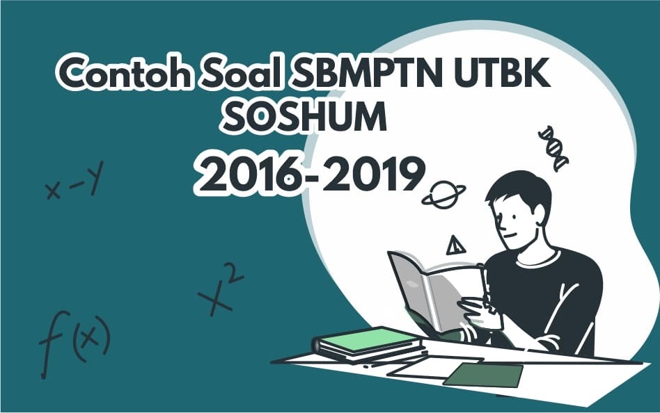 Download Lengkap Contoh Soal Utbk Soshum Tahun 2016 2019 Si Jenius Situs Edukasi Terkini