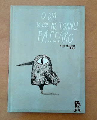 O dia em que me tornei pássaro