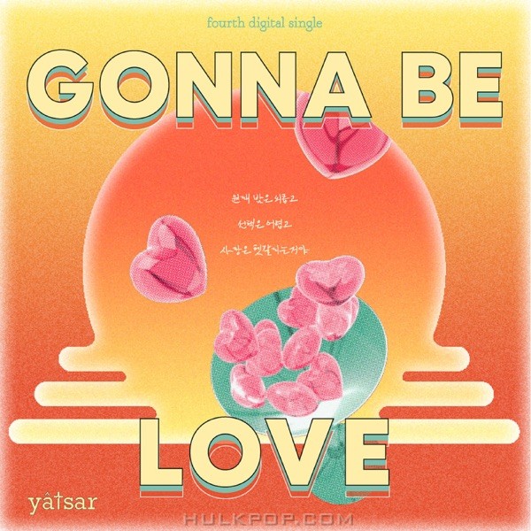 yatsar – Gonna Be Love – Single