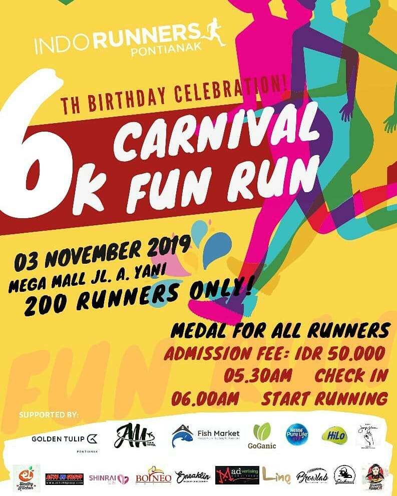 Carnival Fun Run - Indorunners Pontianak โข 2019 Carnival Fun Run - Indorunners Pontianak โข 2019