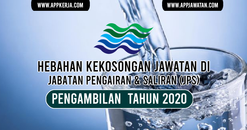 Jawatan Kosong di Jabatan Pengairan & Saliran (JPS) Appkerja Malaysia
