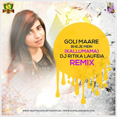 Goli Maare (Kallu Mama) Remix – DJ Ritika Laufeia