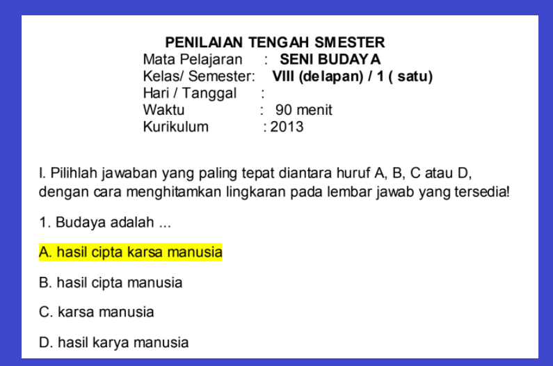 Jawaban Soal Pts Seni Budaya Kelas 8 Semester 1 Tahun 20212022 - Beragam Informasi
