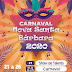 VEM AÍ O GRANDE CARNAVAL DE RUA DE NOVA SANTA BÁRBARA