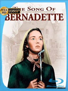 La Cancion De Bernadette [1943] HD [1080p] Latino [GoogleDrive] SXGO