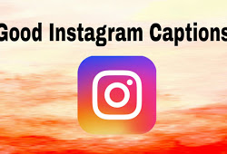 101+ Good Instagram Captions - Best Ig Captions
