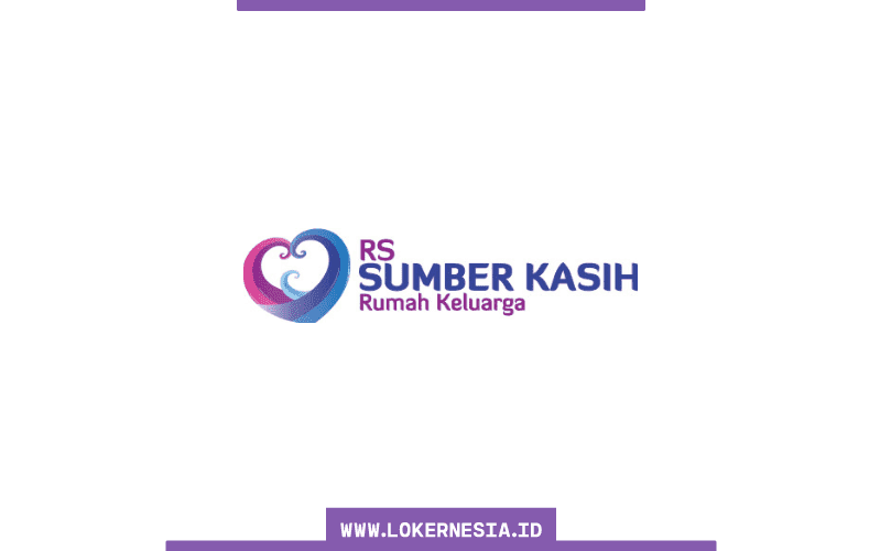 Lowongan Kerja Rumah Sakit Sumber Kasih Cirebon Januari 2021