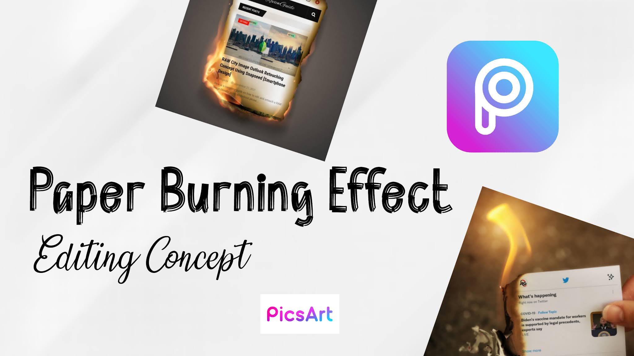 Burning Paper Effect Editing Concept Using Picsart [ Android & iOS ]