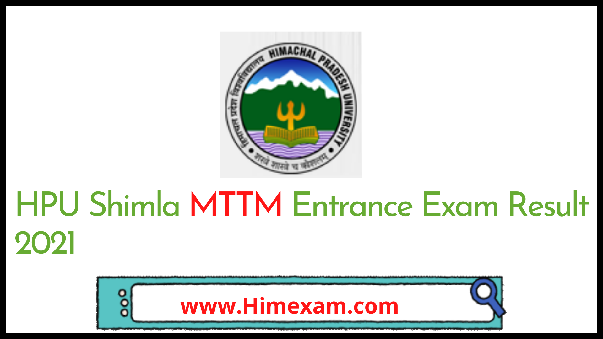 HPU Shimla MTTM Entrance Exam Result 2021