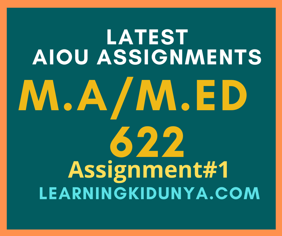 AIOU Solved Assignments 1 Code 622