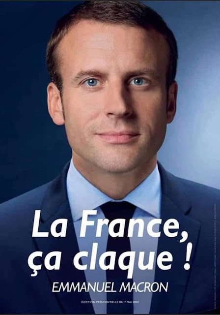 affiche présidentielle de Macron 2022 La France ça CLAQUE !
