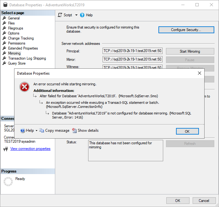 Database is not configured for database mirroring microsoft sql