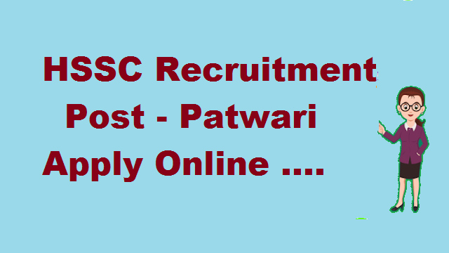 HSSC Patwari Recruitment 2020 || Apply Online
