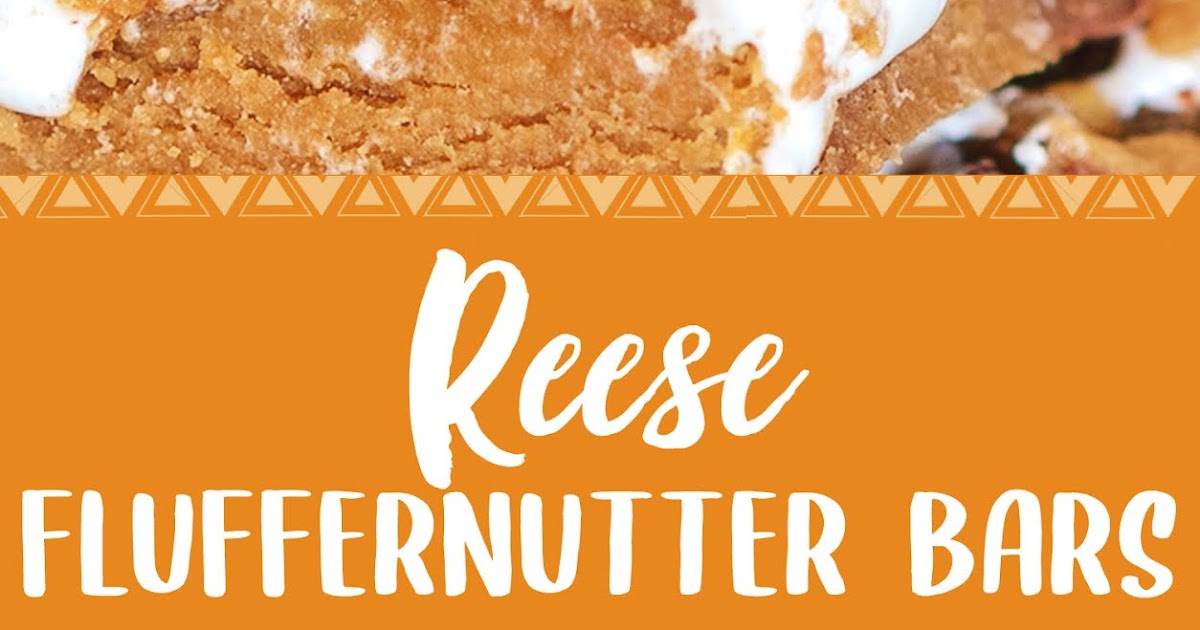 Reese s Fluffernutter Bars food near me
