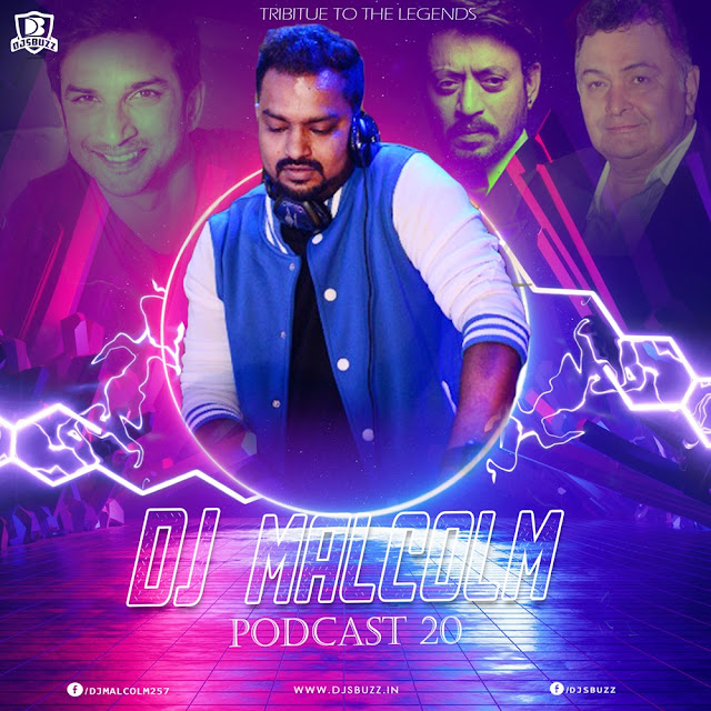 DJ Malcolm Podcast – Series 20
