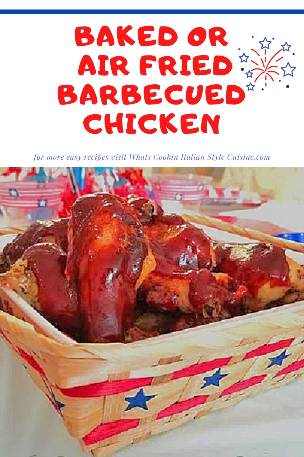 Baked or Air Fried Barbecued Chicken What's Cookin' Italian Style Cuisine