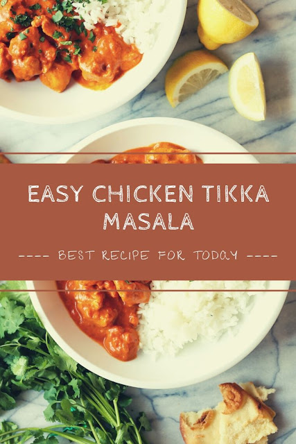 Easy Chicken Tikka Masala