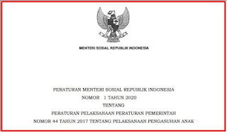 Peraturan Menteri Sosial Nomor 1 Tahun 2020  tentang Pelaksanaan Pengasuhan Anak
