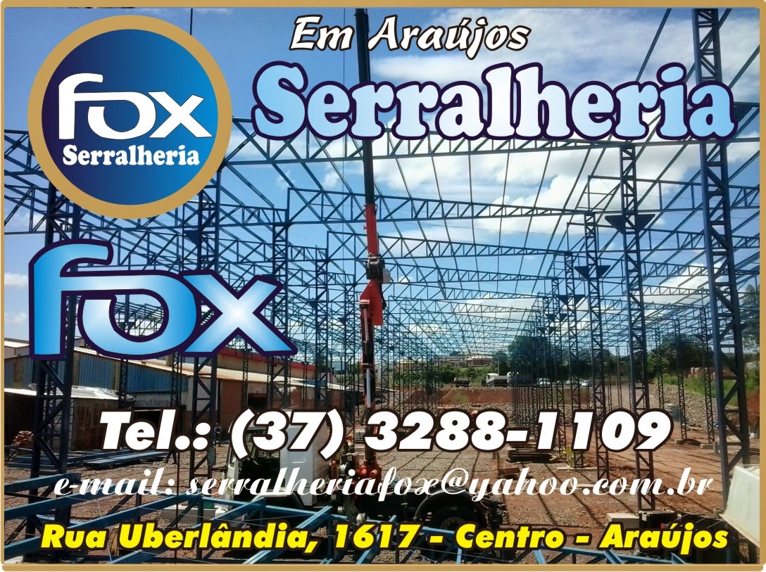 Fox Serralheria em Araújos