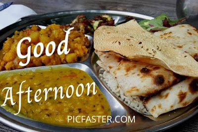 Top New Good Afternoon Images With Indian Lunch [2020]