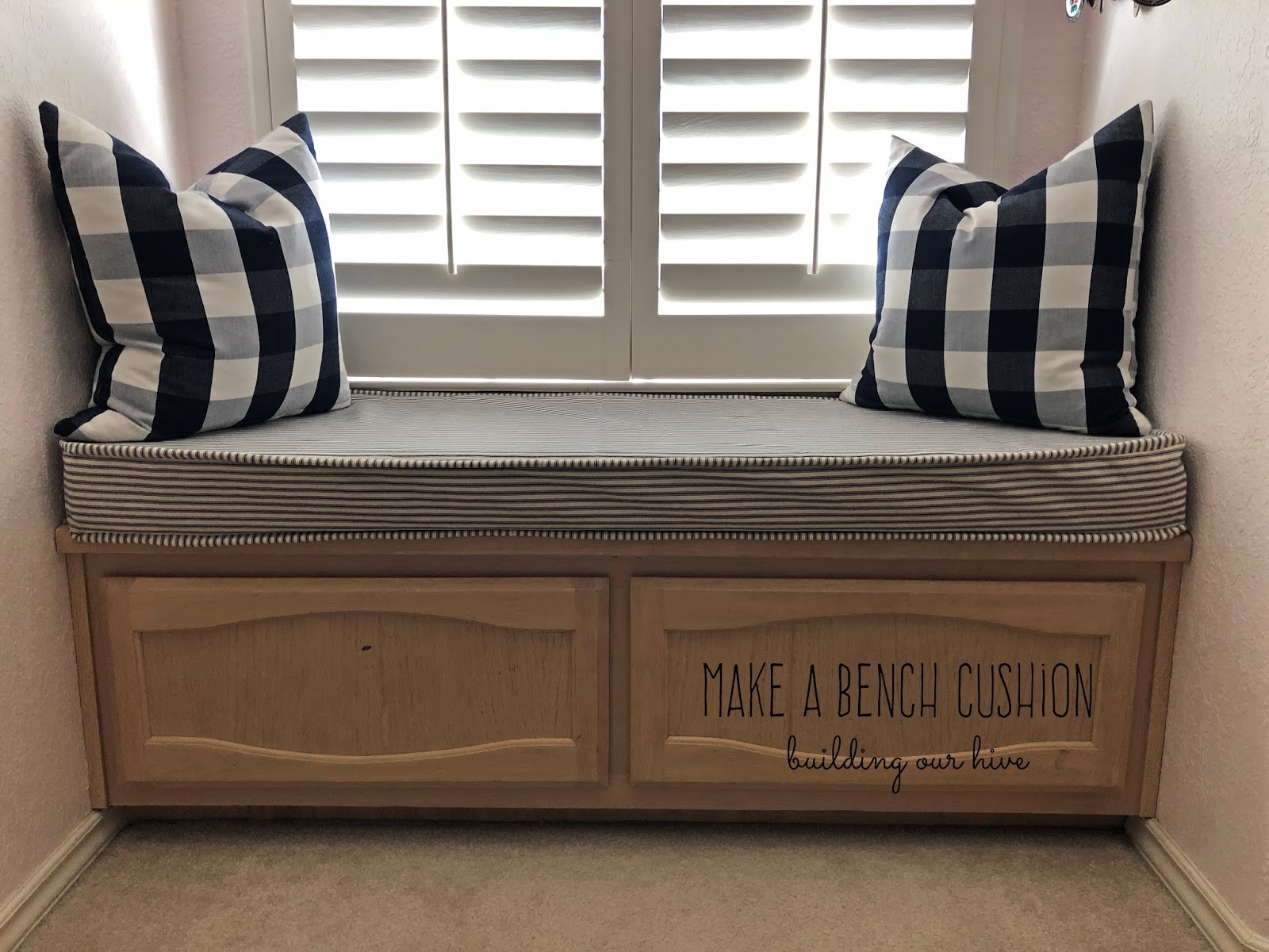 Building Our Hive How To Make A Bench Cushion