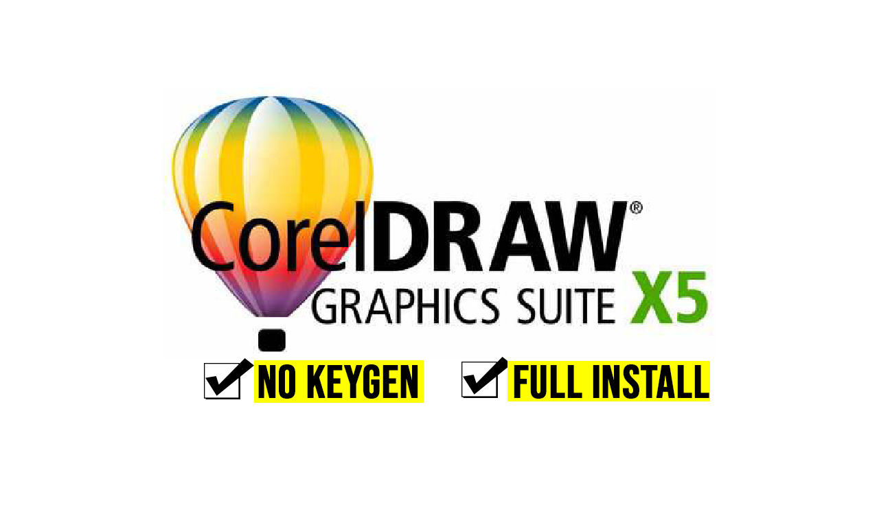 Cara Install CorelDRAW X5 Full 100 WORK NO KEYGEN