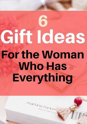 what to buy the woman that has everything