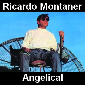 Ricardo Montaner – Angelical