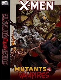 X-Men: Curse of the Mutants - X-Men Vs. Vampires