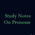 Study Notes on Pronoun For SSC, BANK and  other exams