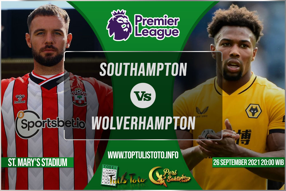 Prediksi Southampton vs Wolverhampton 26 September 2021