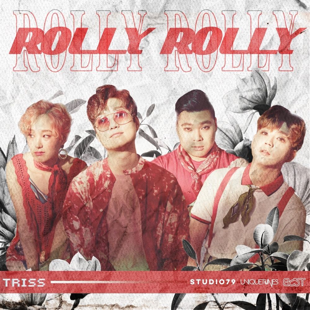 TRISS – Rolly Rolly – Single