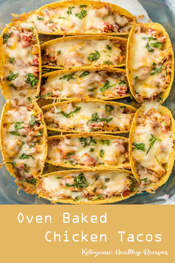 Oven Baked Chicken Tacos - Dinner Recipes Chicken Healthy Low Carb