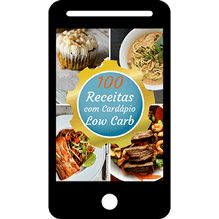 100 RECEITAS COM CARDÁPIO LOW CARB: