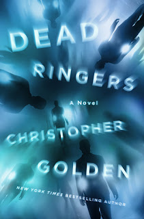 Dead Ringers by Christopher Golden