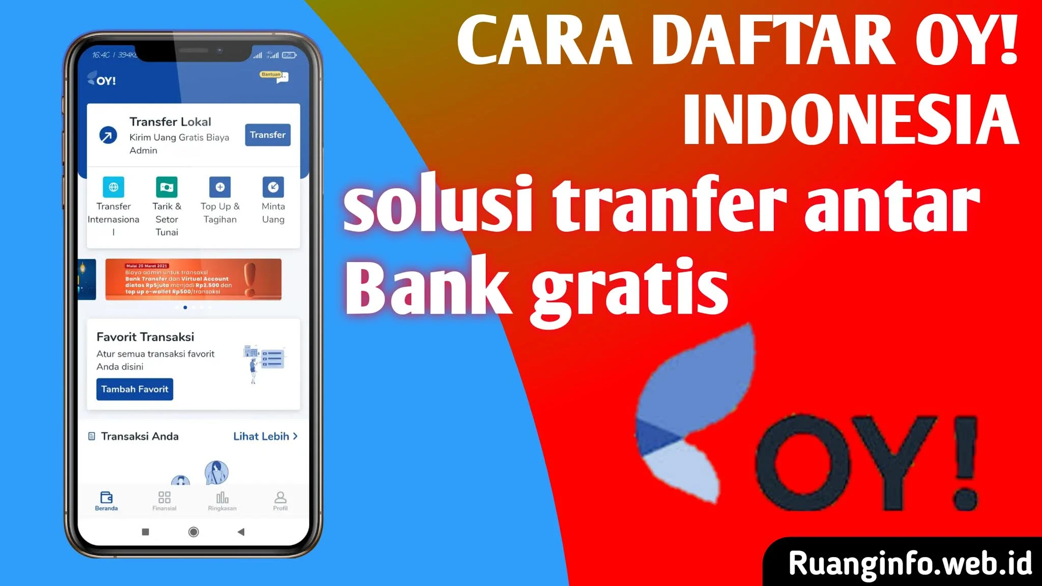 Cara Daftar dan Verifikasi OY! Indonesia | Gratis Biaya Transfer Antar Bank Terbaru 2024