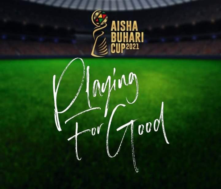 Aisha Buhari Cup kick off Today, See Opening Fixture, Time and Other Details