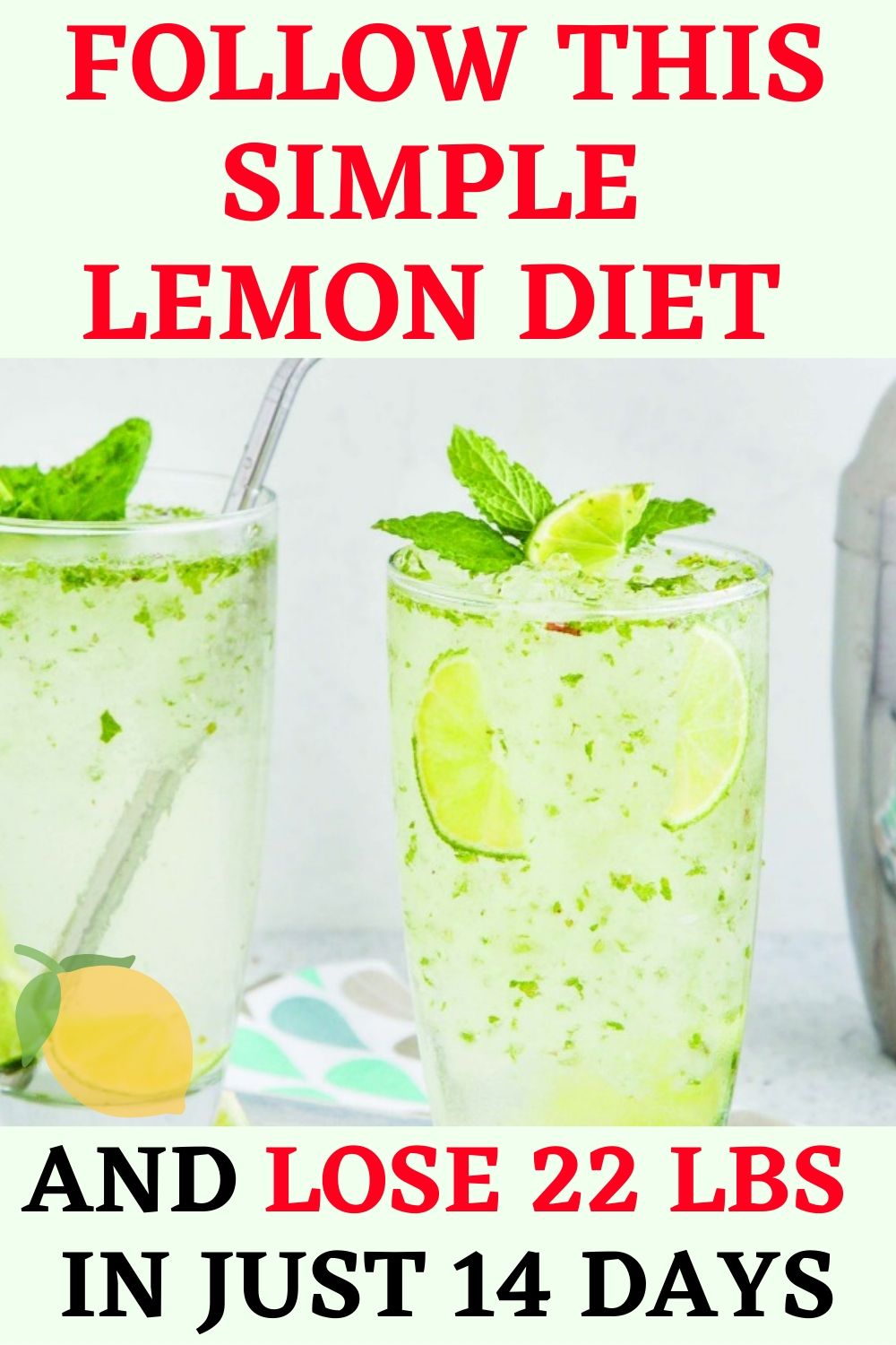 FOLLOW THIS SIMPLE "LEMON DIET" AND LOSE 22 LBS IN JUST 14 DAYS Hello